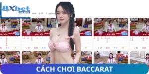 Cach choi baccarat