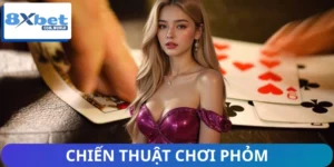Chien thuat choi Phom