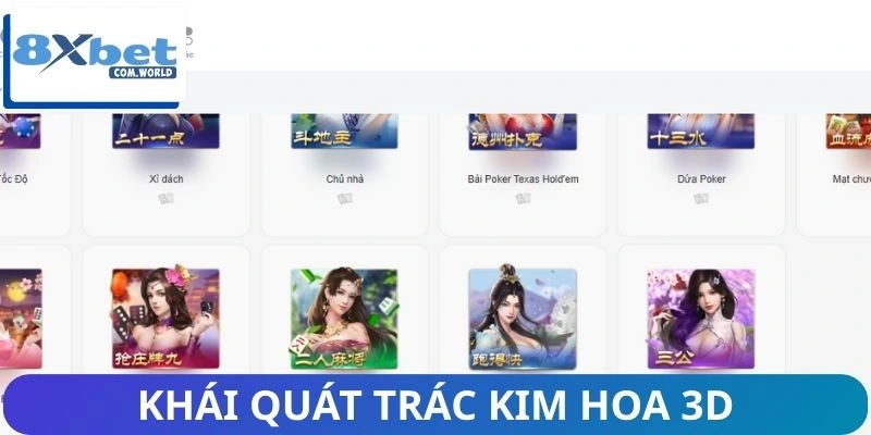 Sơ lược về Trác Kim Hoa 3D