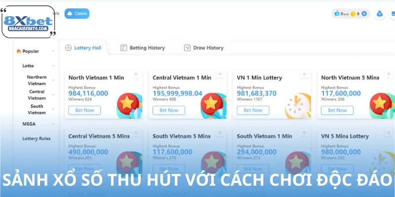 Sảnh xổ số được đánh giá là dễ chơi và dễ thắng